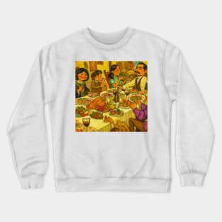 Mexican-American Family Thanksgiving Dinner Crewneck Sweatshirt